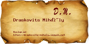 Draskovits Mihály névjegykártya